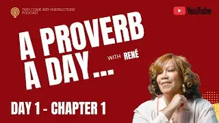 Proverbs 1 - Daily Wisdom for Parents and Life - A Proverb a Day with Ren&eacute; #StartYourDayWithWisdom