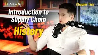 Introduction to Supply Chain, Chapter Two - Ep 189