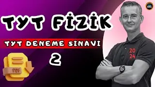 TYT FİZİK DENEME SINAVI-2| 2024 TYT FİZİK KAMPI | | FİZİKLE BARIŞ GÜNCEL TYT FİZİK