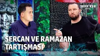 Sercan ve Ramazan Arasında Sinirler Bir Anda Gerildi | Survivor Ekstra 22. B&ouml;l&uuml;m