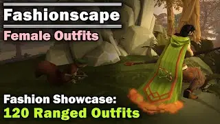 Fashionscape Showcase: 120 Ranged Cape Outfits - Runescape (Female Outfits)