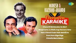 Mukesh & Kalyanji-Anandji Evergreen Karaoke | Chand Si Mehbooba | Dum Dum Diga Diga | Waqt Karta Jo