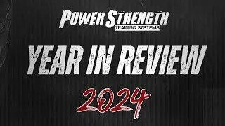 PowerStrength Year in Review 2024