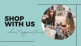 Shop with Us! Client Appointment- Q Living Furniture