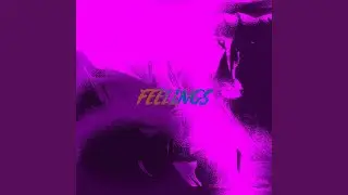 Feelings