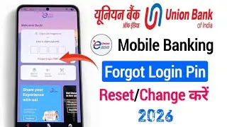 Union Ease: Mobile Banking Forgot Login Pin Reset (2026)! Union Bank(Vyom/Ease)Login Pin Kaise badle