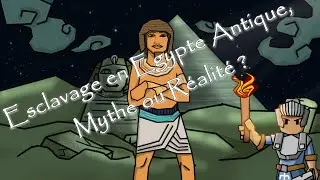 L'esclavage en Egypte Antique, mythe ou r&eacute;alit&eacute; ?