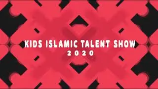 KIDS ISLAMIC TALENT SHOW 2020 | SPEECH