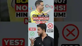 🤔BCA Course 2025! YES or NO😱Non Math, Non CS & Hindi Medium BCA Students #shorts #bca #bcacourse