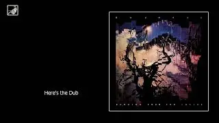 Here's the Dub by Bauhaus