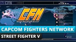 CAPCOM FIGHTERS NETWORK | Street Fighter V | curi0s [german]