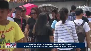 Human rights report card ng Pilipinas, kinilala ng United Nations Human Rights Council