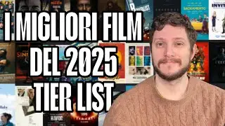 TIER LIST dei migliori film del 2025 - The best movies of 2025