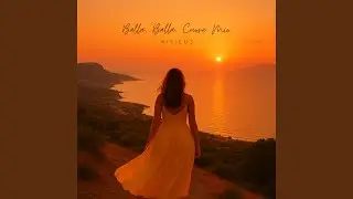 Balla, Balla, Cuore Mio