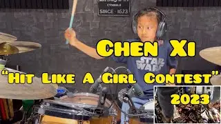 Chen Xi &rdquo;Hit Like A Girl Contest 2023&rdquo; Teacher/school：TAIWAN Pingtung  JINBAO WEI Drum Studio