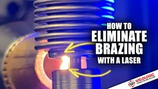 🔥 How to Eliminate Brazing with a Laser &mdash; and Get Cleaner, Stronger Seals 🔥