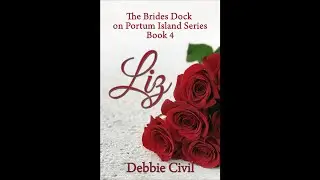 Liz Mail Order Bride Romance by Debbie Civil Narrated by Bethany Kay #freeaudiobooks￼