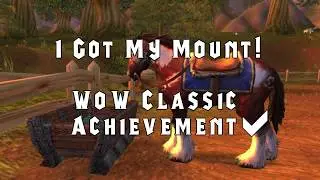 Classic WoW: I Got My Mount! (Human Mage Lvl 40)