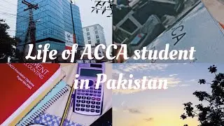 A MONTH IN THE LIFE OF THE ACCA STUDENT (PART:1)