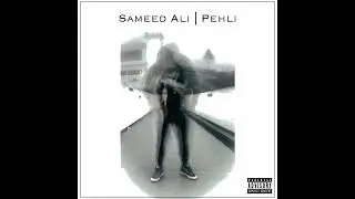 Sameed - Sam Is Here (Audio)
