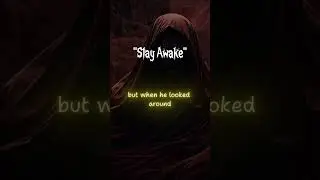 Stay Awake | 1-Minute Horror Story That Will Keep You Up! #Shorts