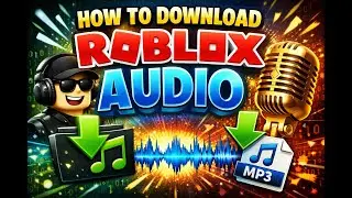 How to Download Roblox Audio (2026) Only Pc/Mac