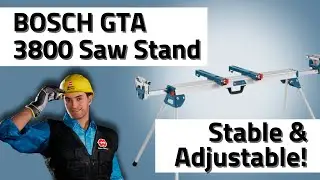 BOSCH GTA 3800 Saw Stand &ndash; Stable & Adjustable!