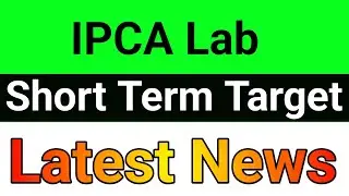 IPCA Lab share latest news today🔥ipca lab share🚀ipca lab share news