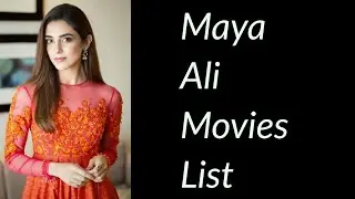 Maya Ali Movies List