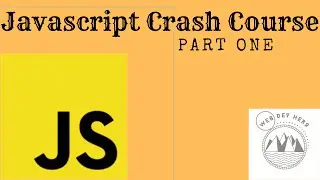 JavaScript crash course ll Part One