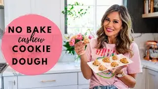 No Bake (Cashew) Cookie Dough