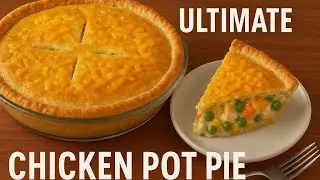 Ultimate Chicken Pot Pie #chickenpotpie #potpie #comfortfood