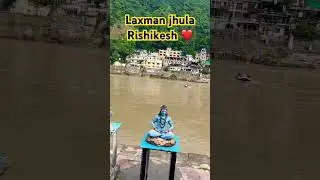 Laxman jhula Rishikesh ❤️#laxmanjhula #rishikeshghat #rishikeshrafting #ytshorts #shortvideo