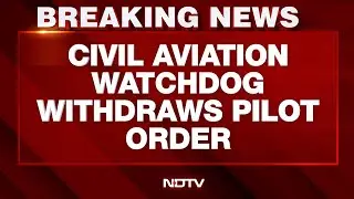 Indigo Crisis Updates | Aviation Body Withdraws Pilots' Weekly Rest Order Amid IndiGo Meltdown