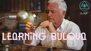 Learning BULOVA - Cal 2180F & 218D | [Ep.No.57]