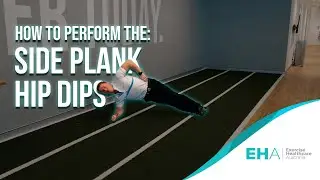 How To Perform Side Plank Hip Dips