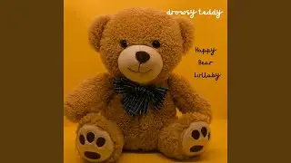Happy Bear Lullaby