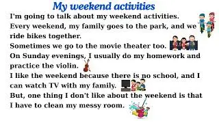 My weekend activities   - Speaking sample