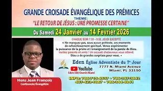 Grande Croisade Evangelique I 01.24.2026 I Br. Hens Jean Francois