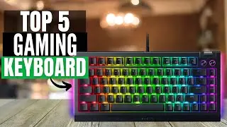 TOP 5 Best Gaming Keyboard 2024.