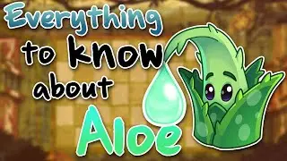 [OUTDATED] A short Pvz2 documentary about Aloe.