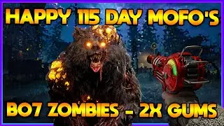 🔴BO7 Zombies - HAPPY 115 DAY - Quad Double Feed - RACK THOSE GUMS !!!🔴
