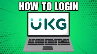 How to Login to UKG Account
