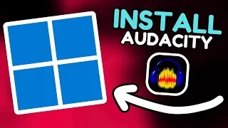 Как загрузить и установить Audacity для Windows 11