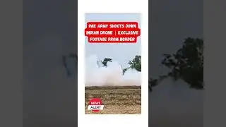 Pak Army Shoots Down Indian Drone | Exclusive Footage from Border