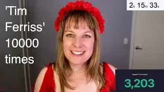 The Tim Ferriss Experiment: Saying His Name 10,000 Times