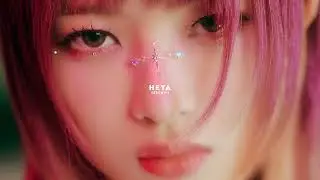 ive - heya (sped up)