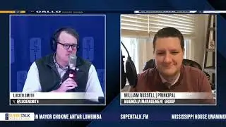 William Russell: Trump&rsquo;s Impact, Mississippi Politics & Future Challenges