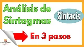 Análisis de SINTAGMAS en 3 pasos ► Desde cero #lenguaespañola #sintaxis