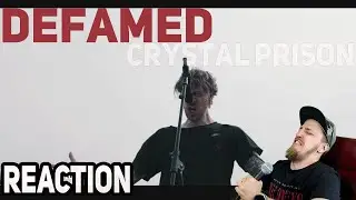 Defamed - Crystal Prison | REACTION